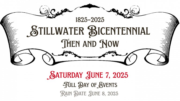 Decorative graphic on the "Stillwater Bicentennial - Then and Now" event - Saturday June 7, 2025 (Rain Date: June 8, 2025)